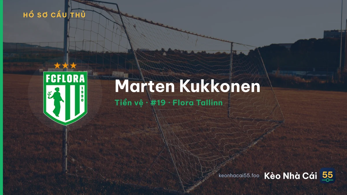 Marten Kukkonen — Flora Tallinn
