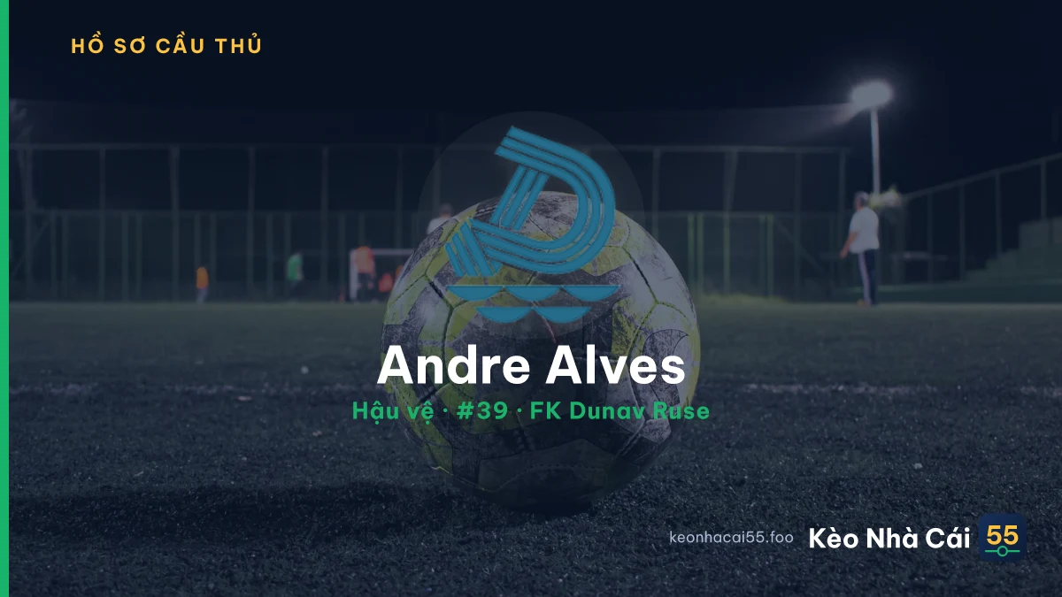 Andre Alves — FK Dunav Ruse