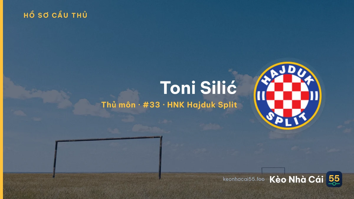 Toni Silić — HNK Hajduk Split