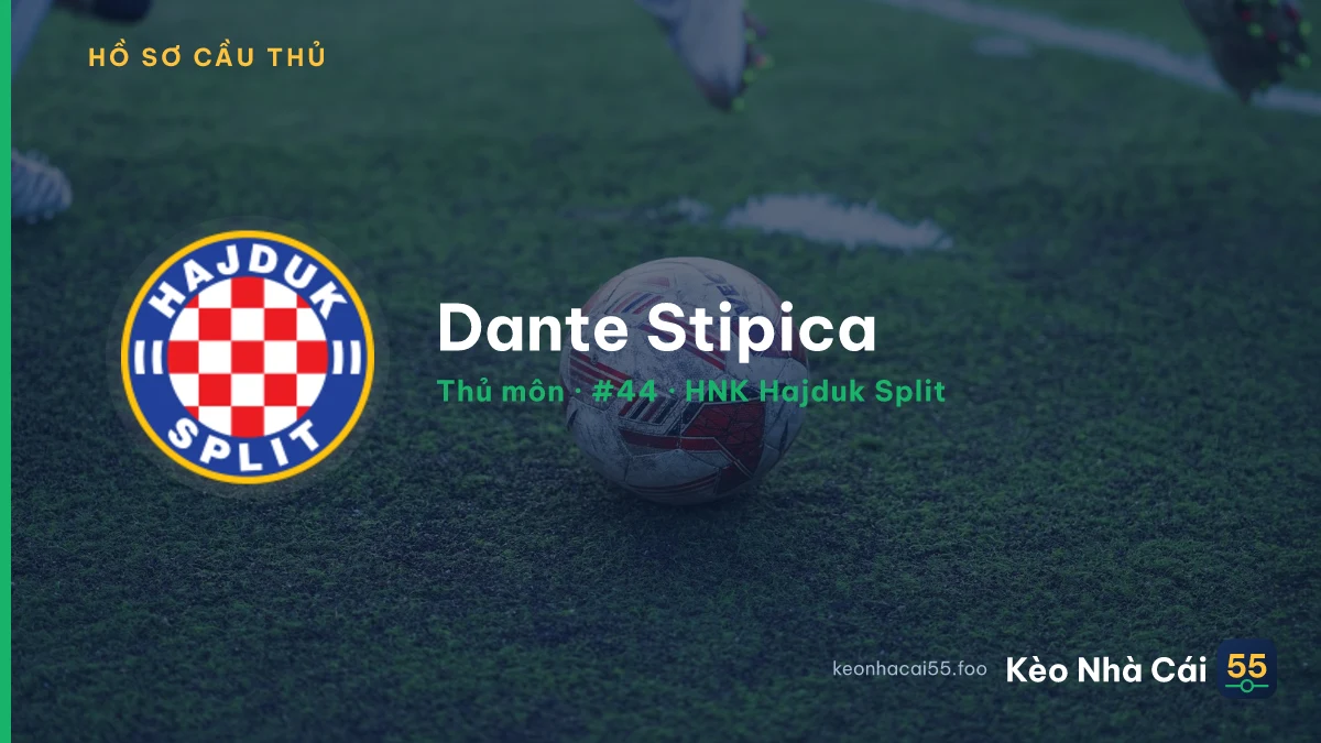 Dante Stipica — HNK Hajduk Split