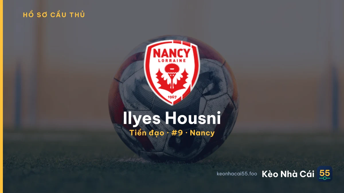 Ilyes Housni — Nancy