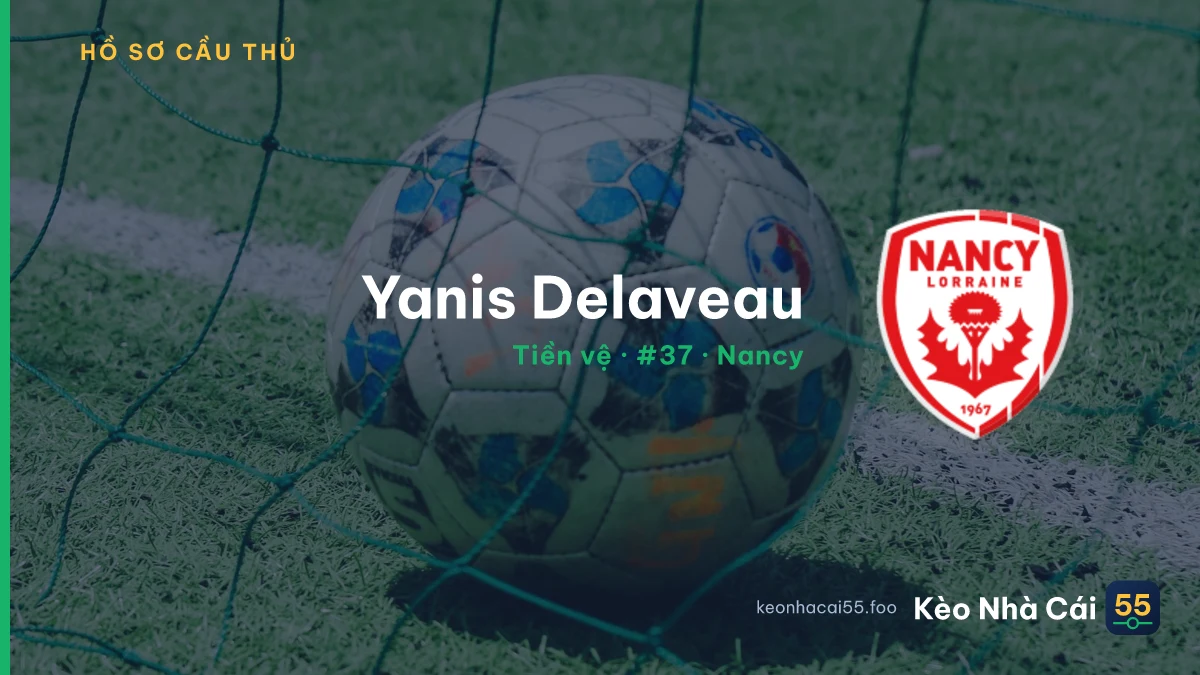 Yanis Delaveau — Nancy