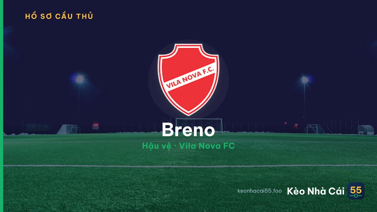 Breno — Vila Nova FC
