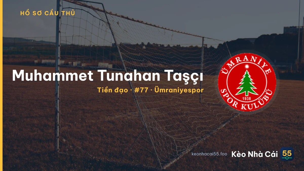 Muhammet Tunahan Taşçı — Ümraniyespor