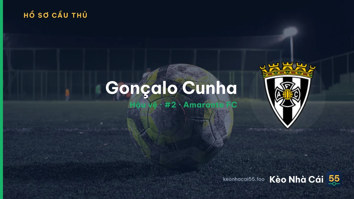 Gonçalo Cunha — Amarante FC