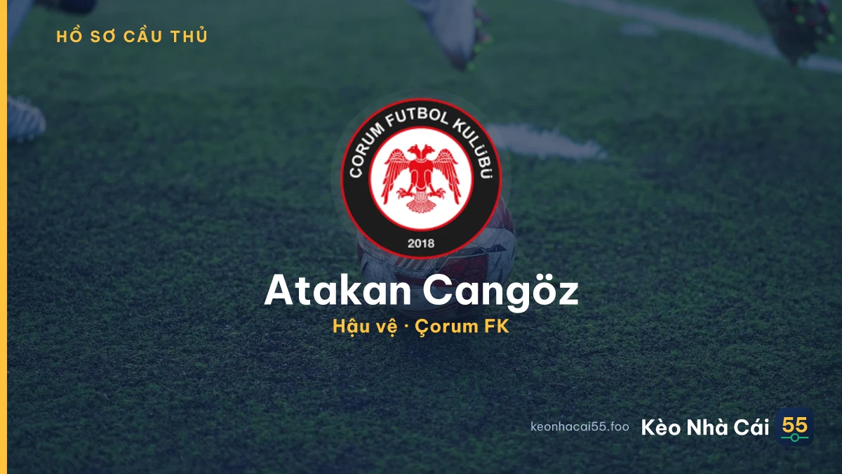 Atakan Cangöz — Çorum FK