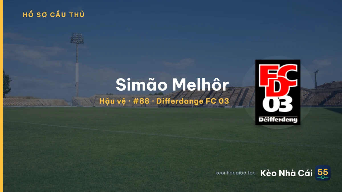 Simão Melhôr — Differdange FC 03