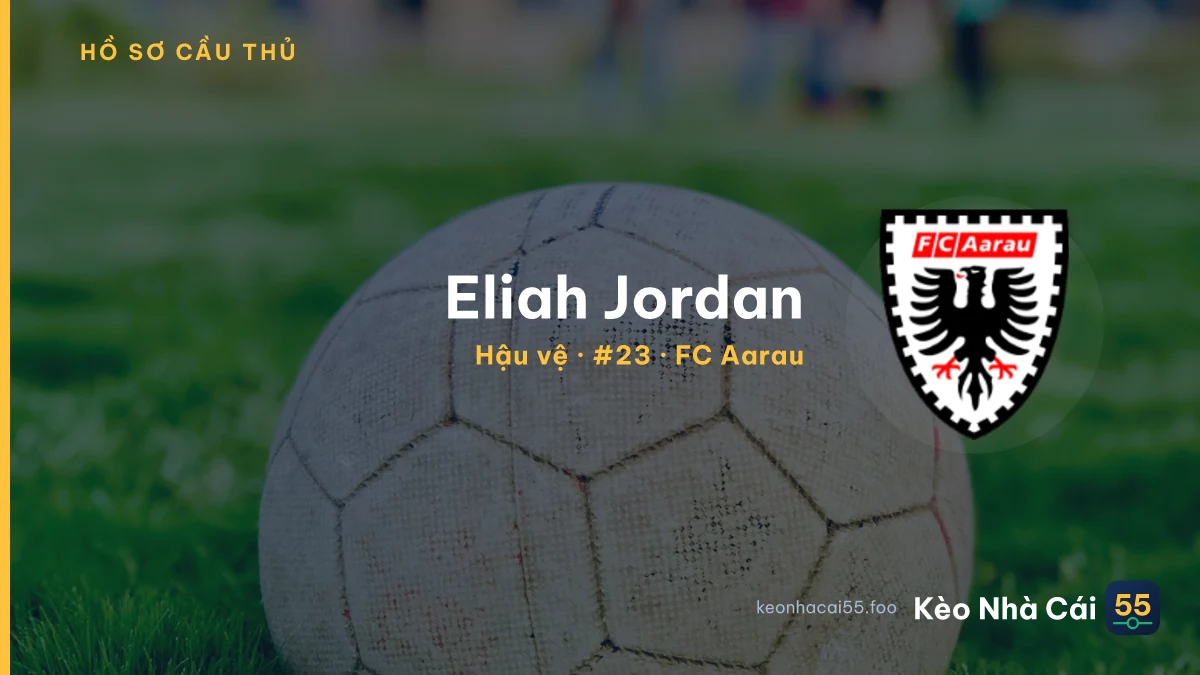 Eliah Jordan — FC Aarau
