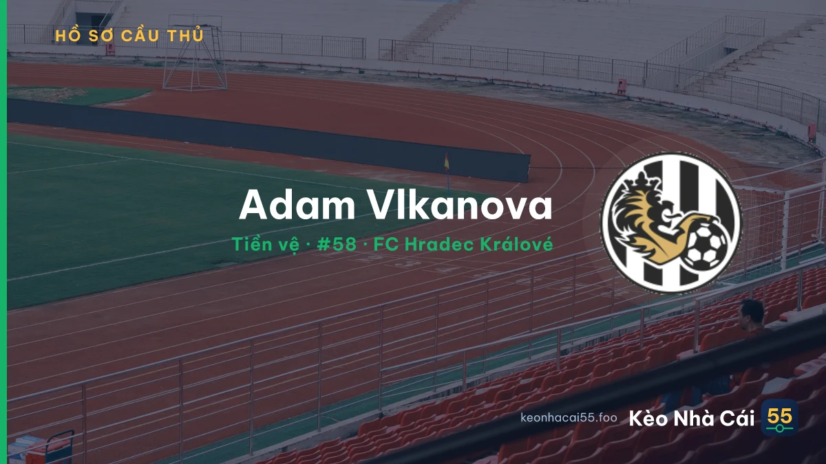 Adam Vlkanova — FC Hradec Králové
