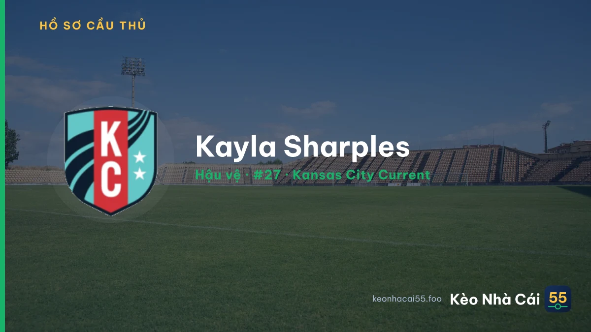 Kayla Sharples — Kansas City Current