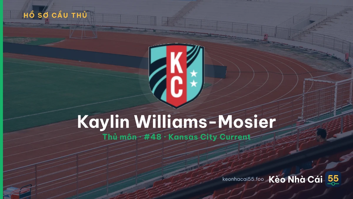 Kaylin Williams-Mosier — Kansas City Current