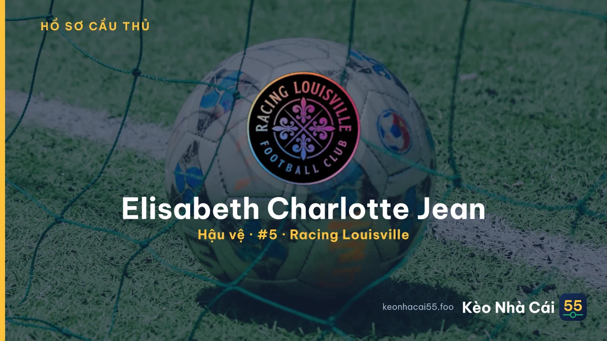 Elisabeth Charlotte Jean — Racing Louisville