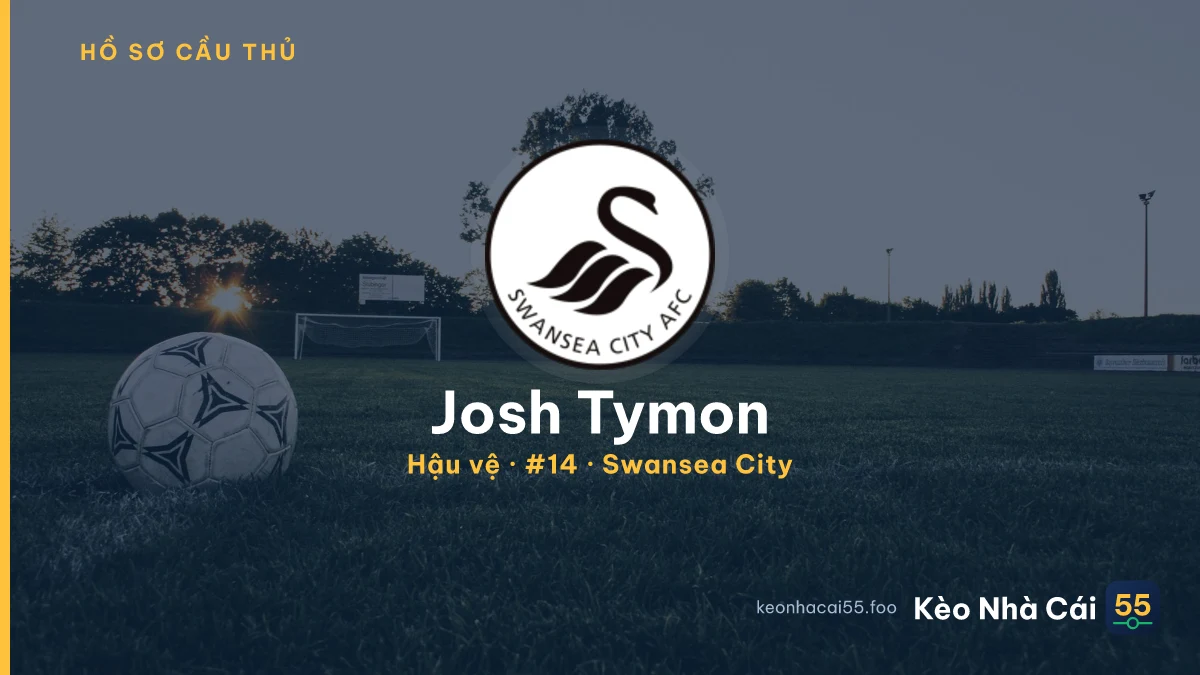 Josh Tymon — Swansea City