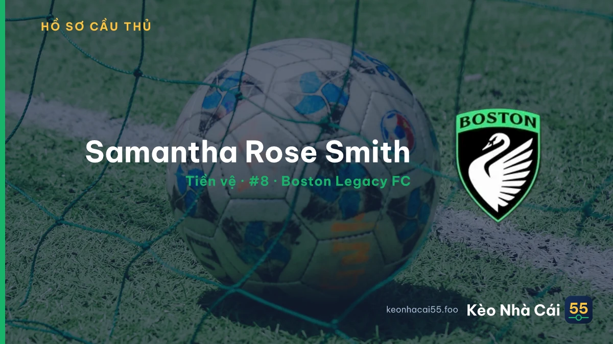 Samantha Rose Smith — Boston Legacy FC
