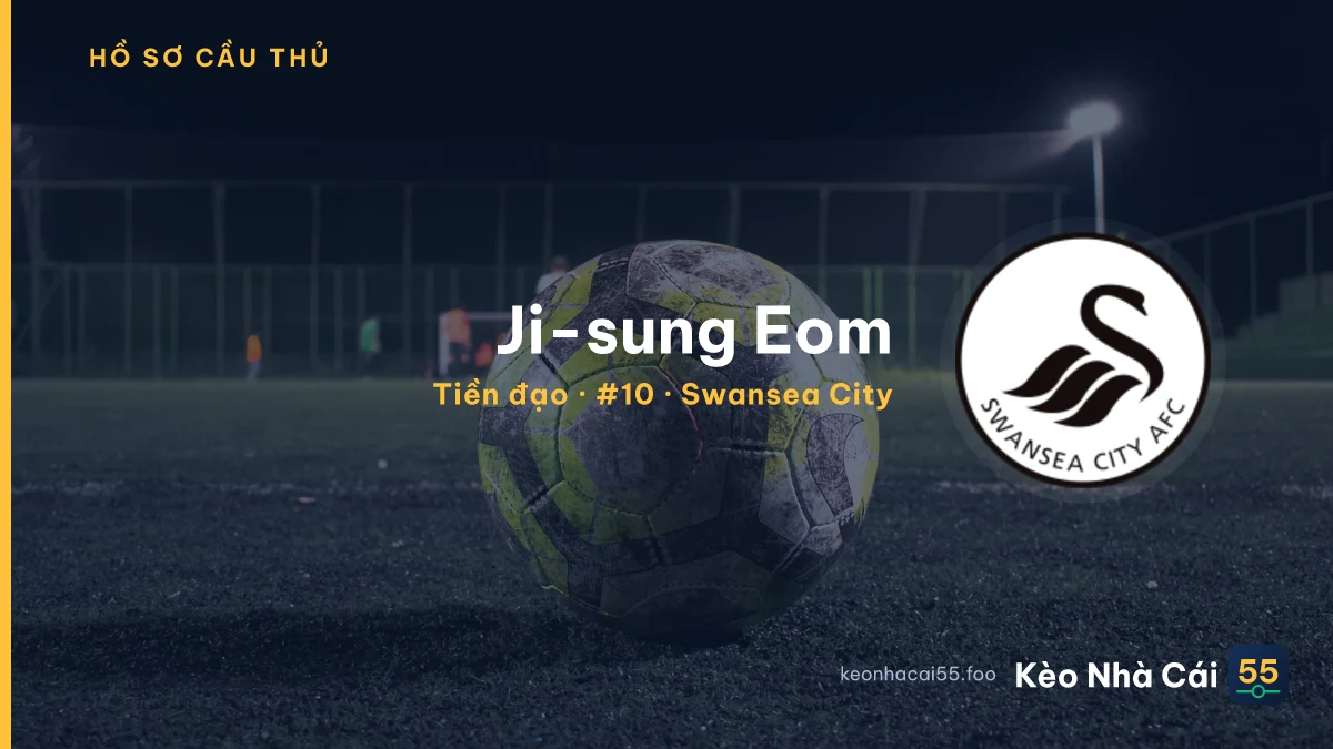 Ji-sung Eom — Swansea City