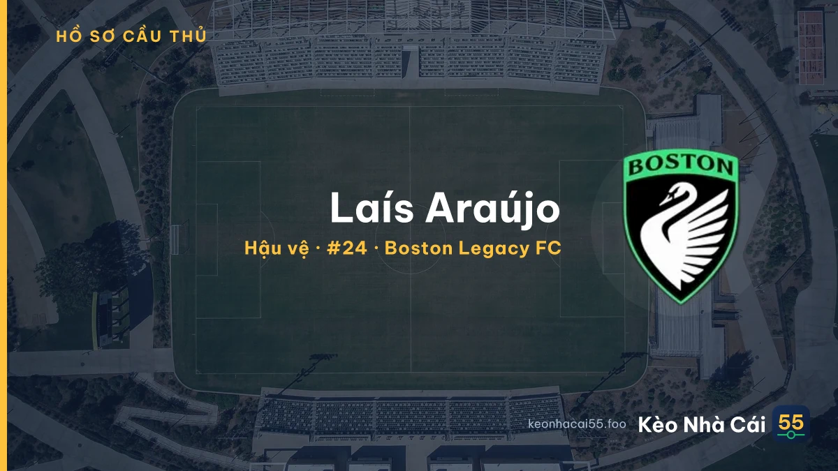 Laís Araújo — Boston Legacy FC