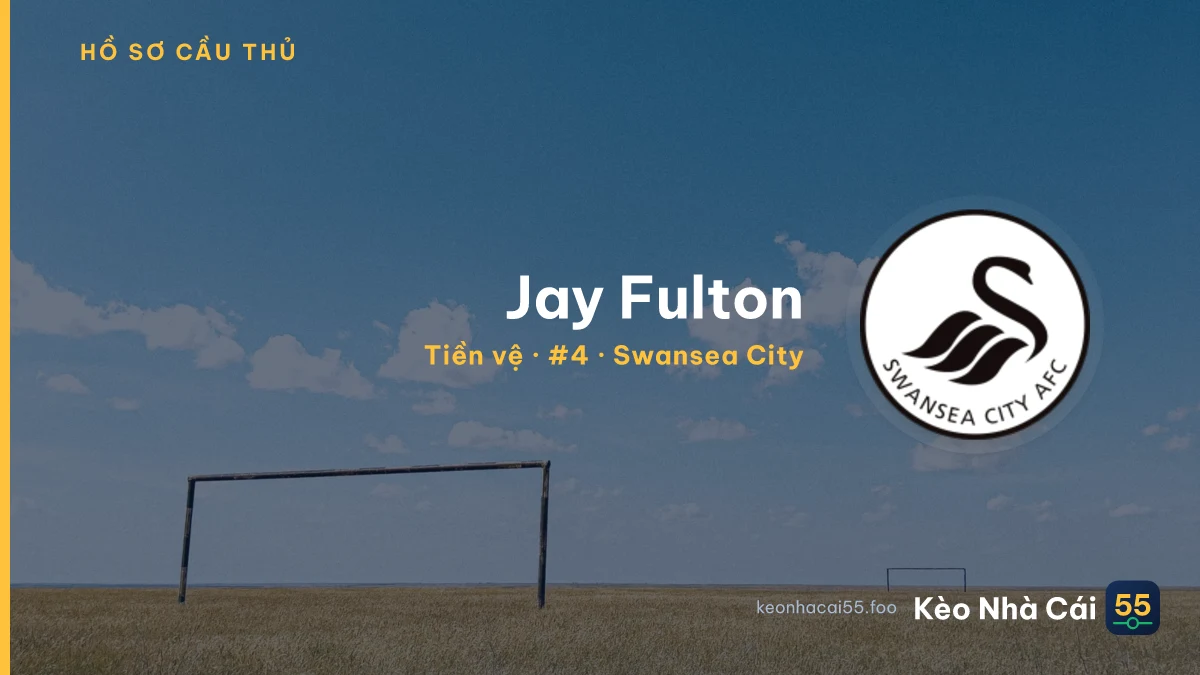 Jay Fulton — Swansea City