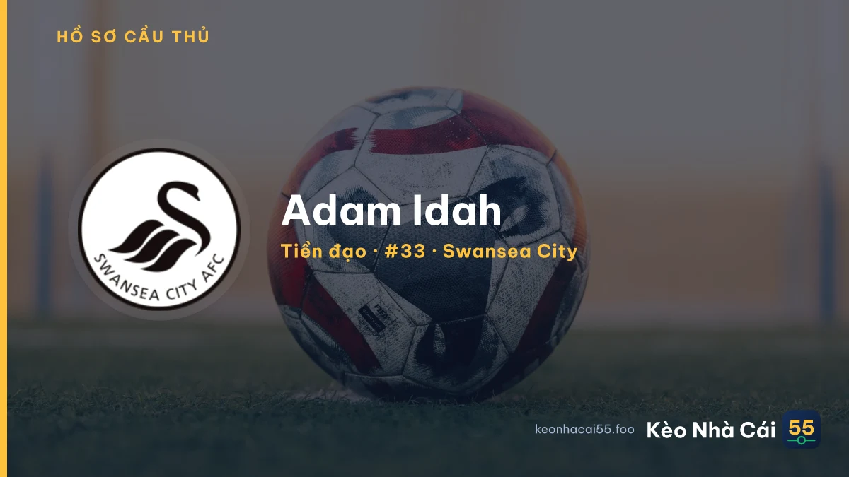 Adam Idah — Swansea City