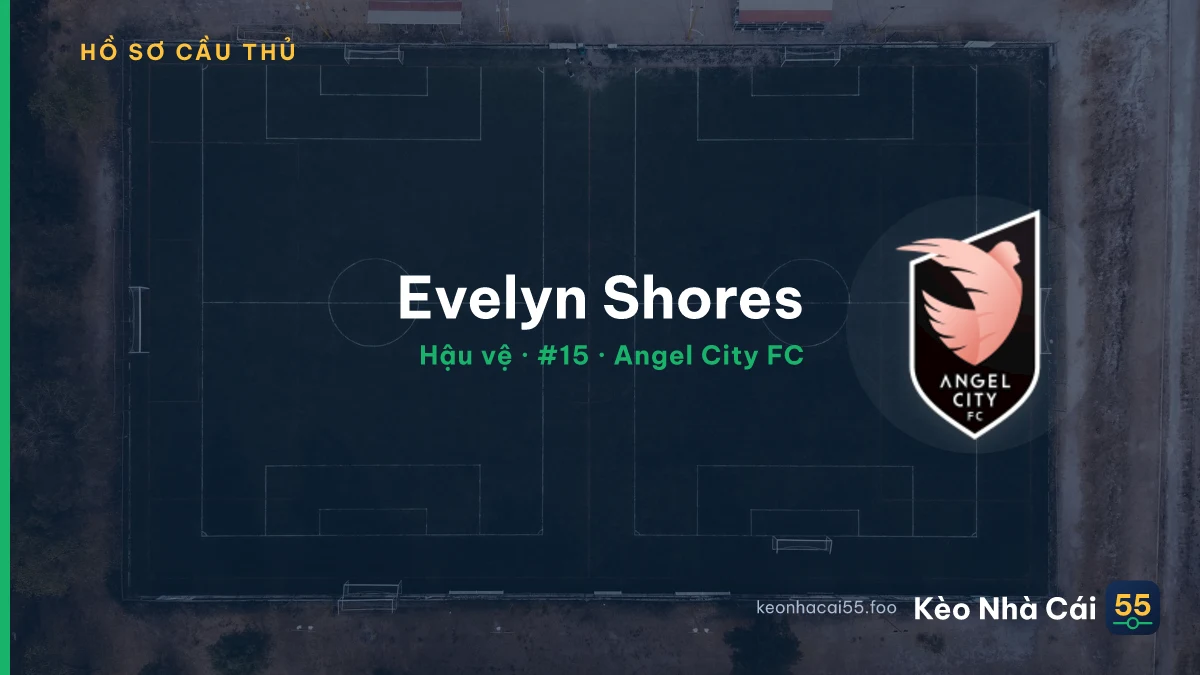 Evelyn Shores — Angel City FC