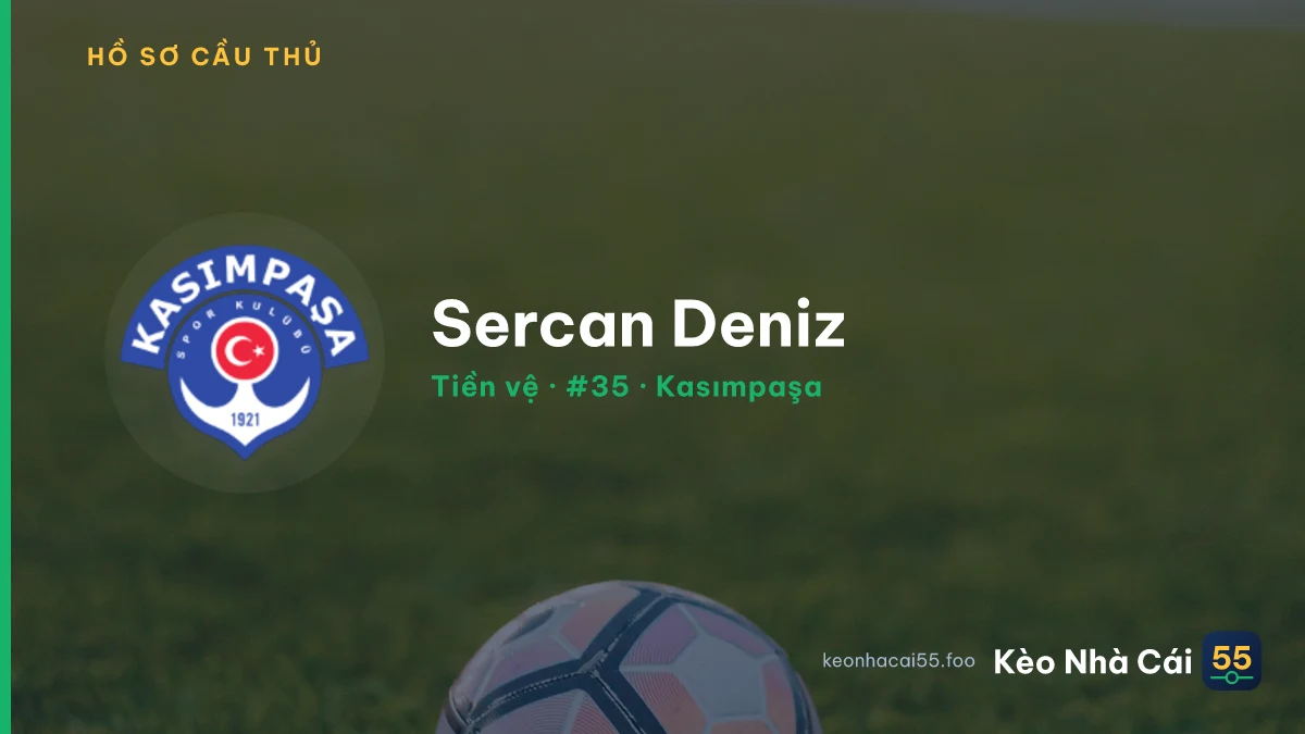 Sercan Deniz — Kasımpaşa