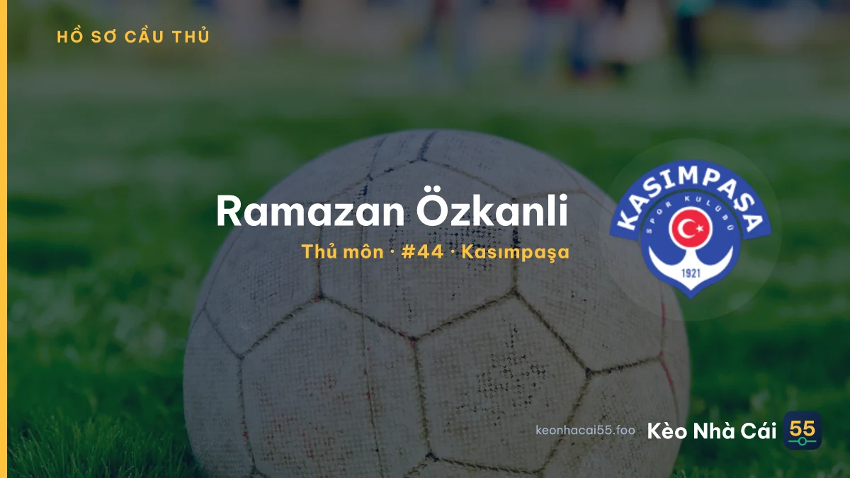 Ramazan Özkanli — Kasımpaşa