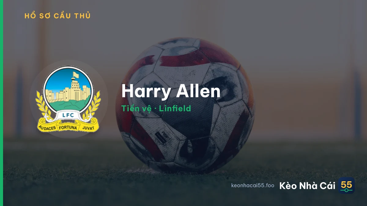 Harry Allen — Linfield