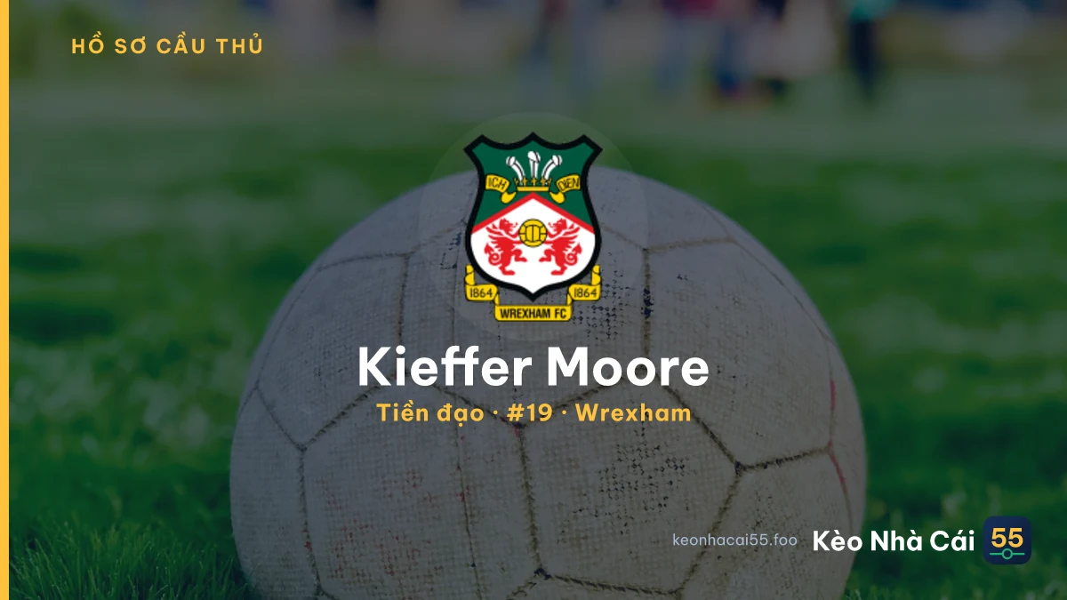 Kieffer Moore — Wrexham