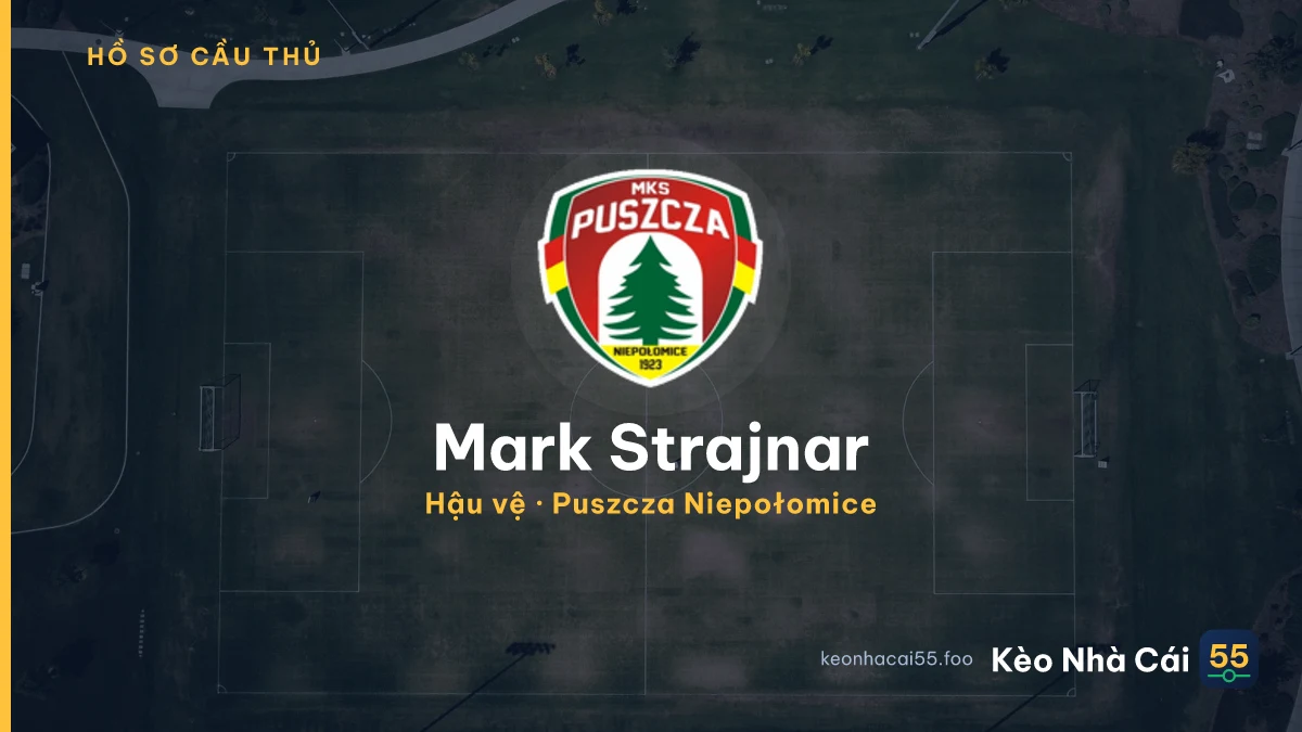 Mark Strajnar — Puszcza Niepołomice