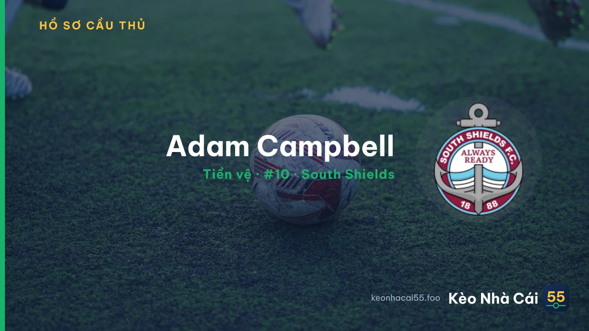 Adam Campbell — South Shields