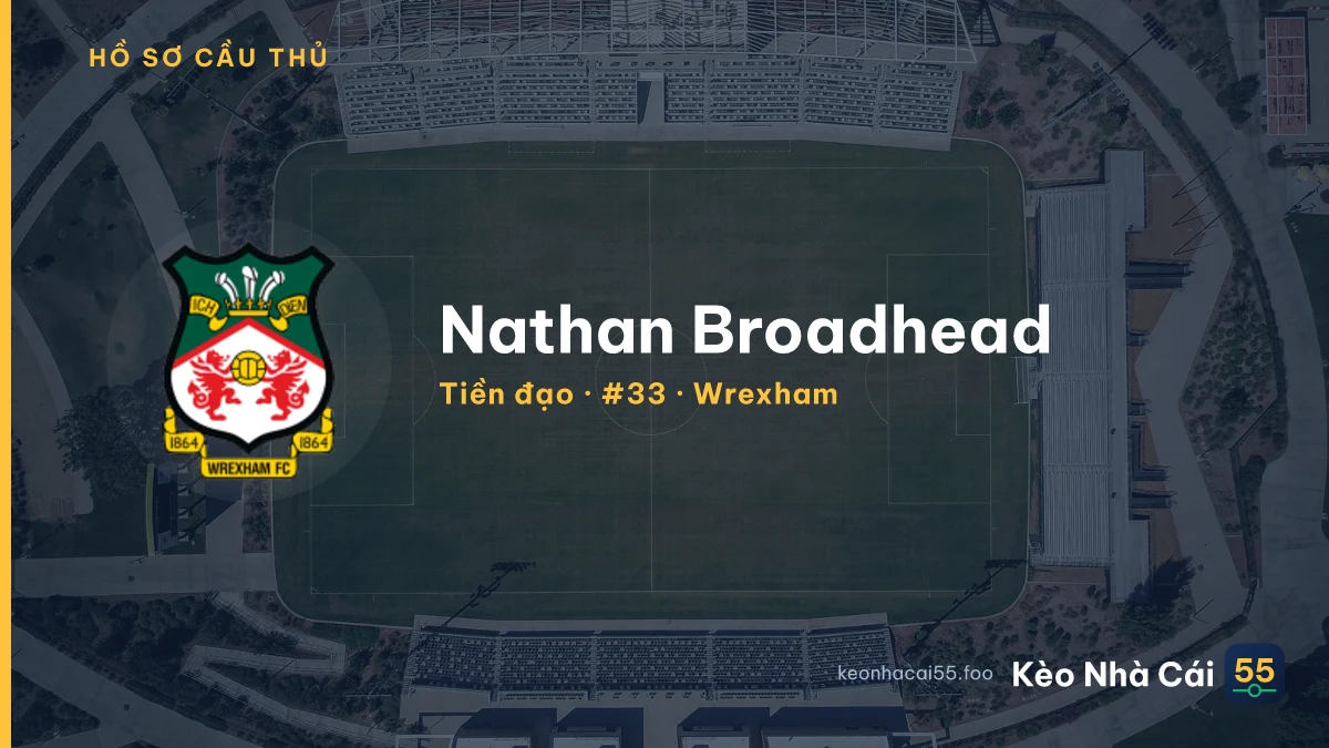 Nathan Broadhead — Wrexham
