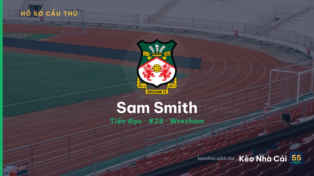 Sam Smith — Wrexham