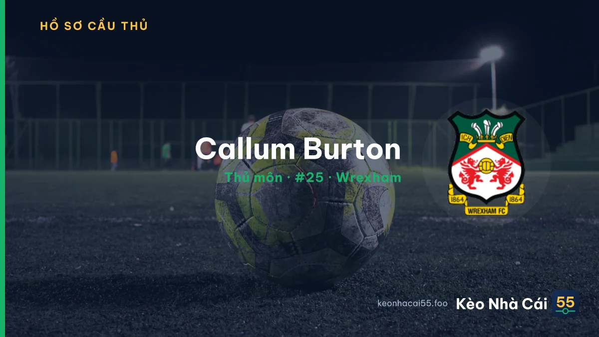 Callum Burton — Wrexham