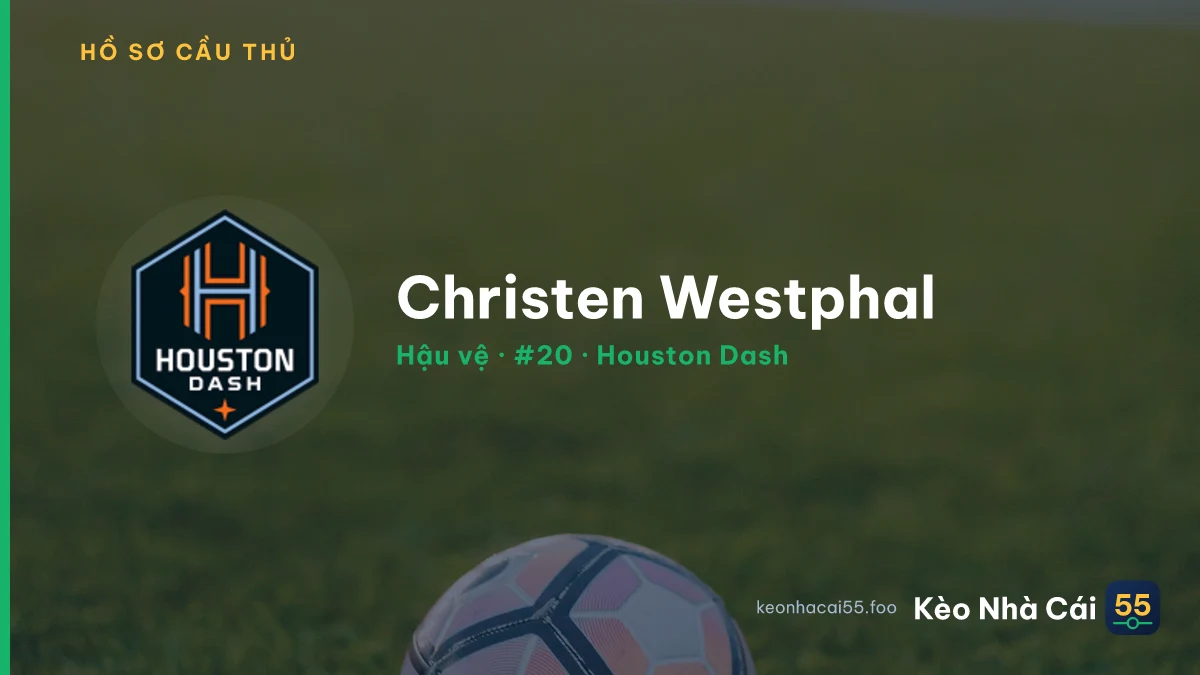 Christen Westphal — Houston Dash