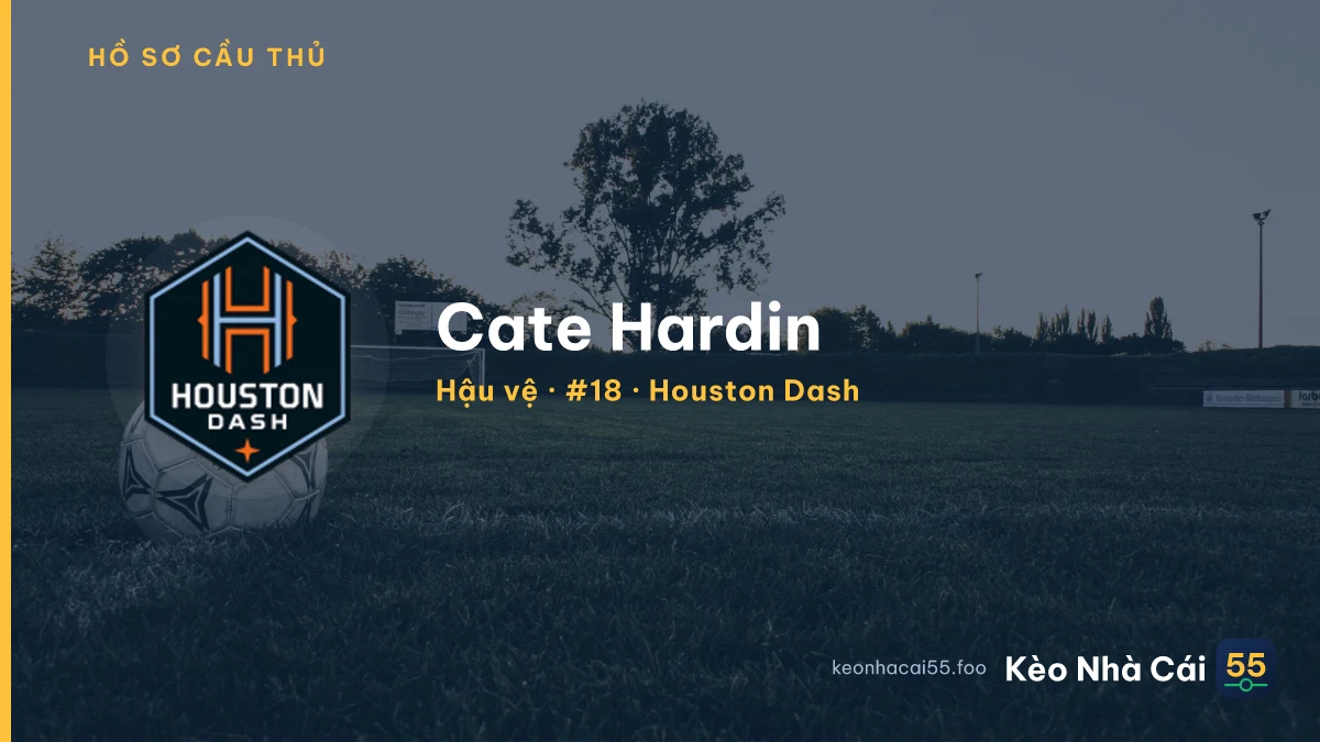 Cate Hardin — Houston Dash