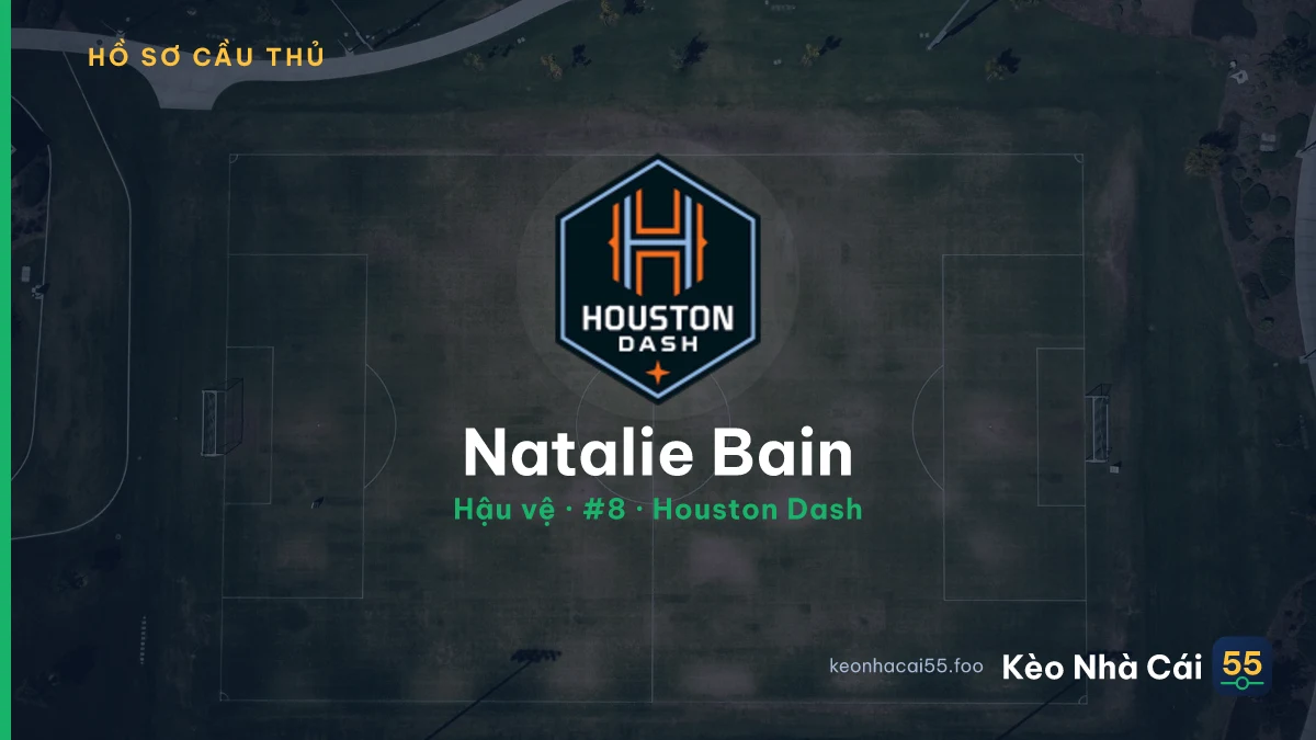 Natalie  Bain — Houston Dash