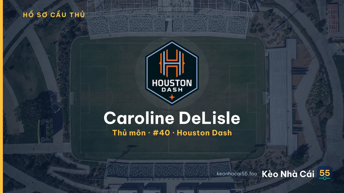 Caroline DeLisle — Houston Dash