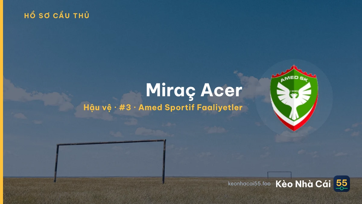 Miraç Acer — Amed Sportif Faaliyetler