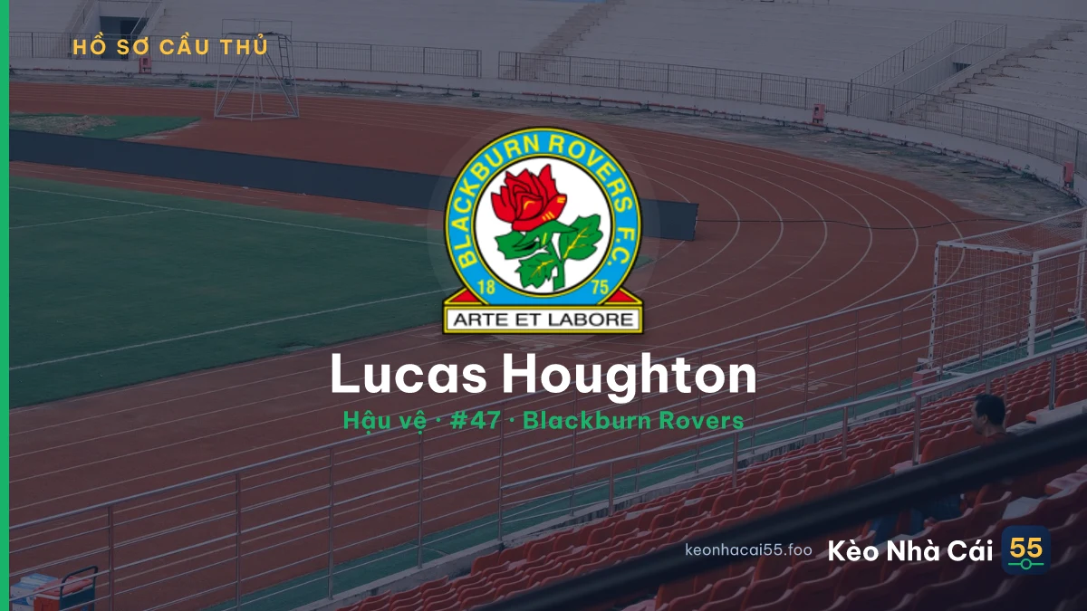 Lucas Houghton — Blackburn Rovers