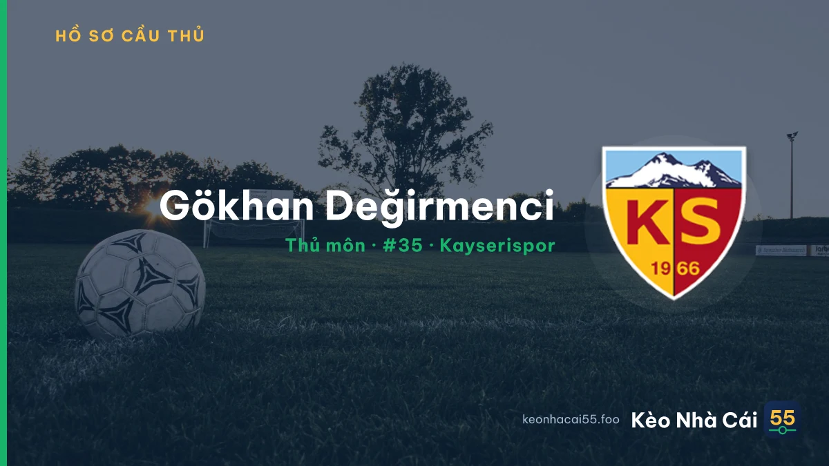 Gökhan Değirmenci — Kayserispor