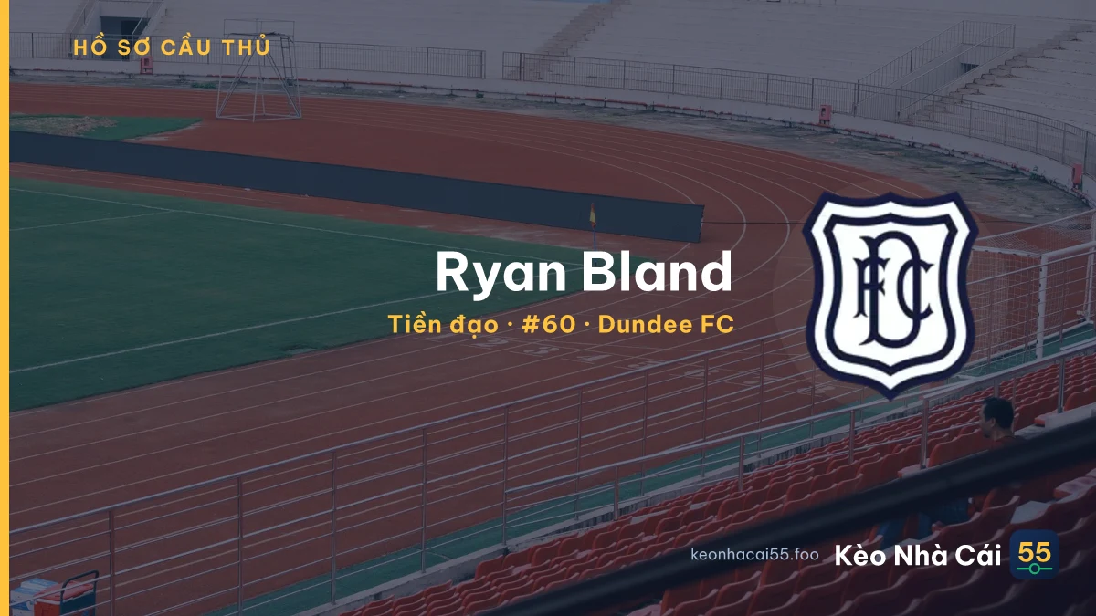Ryan Bland — Dundee FC