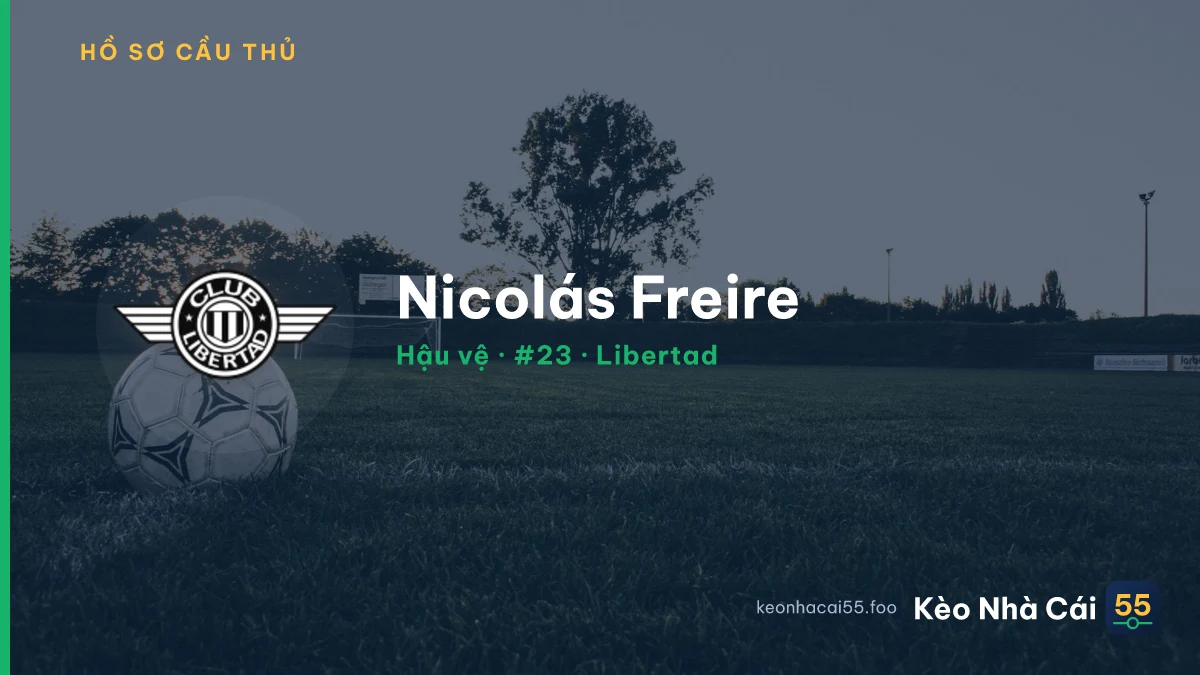 Nicolás Freire — Libertad
