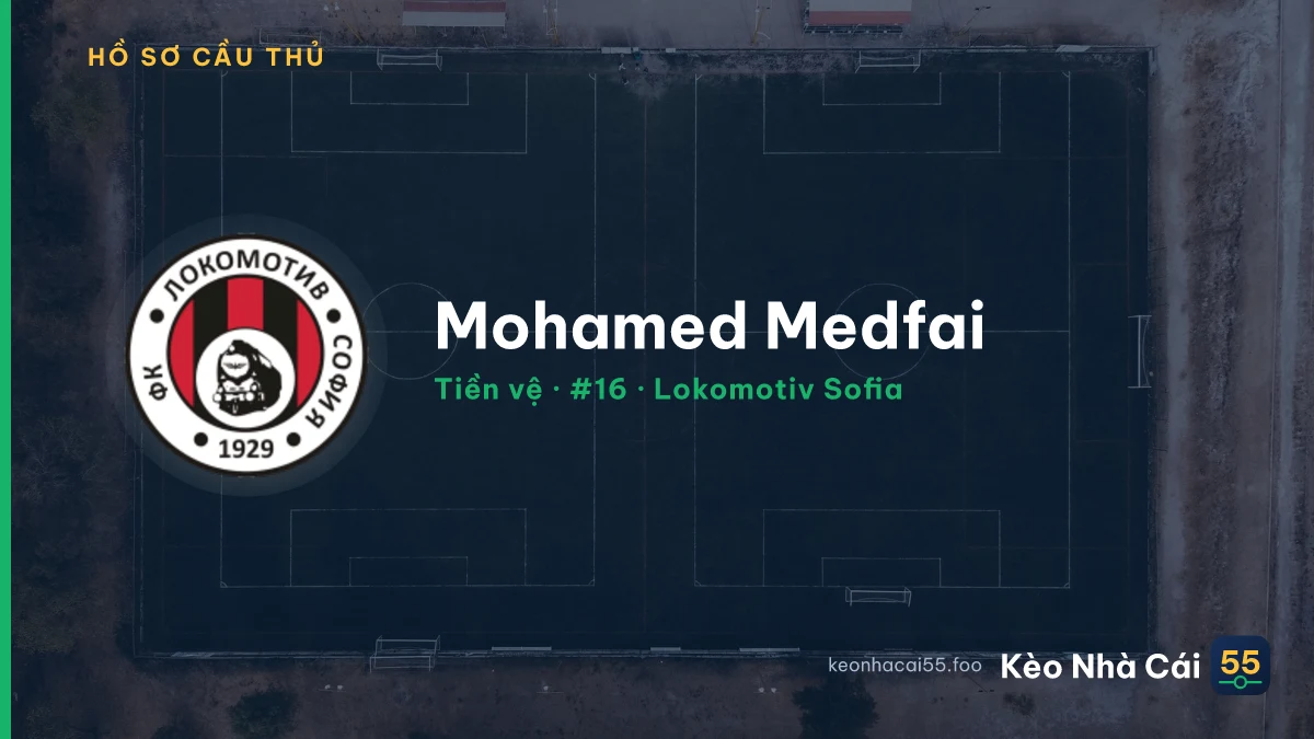 Mohamed Medfai — Lokomotiv Sofia