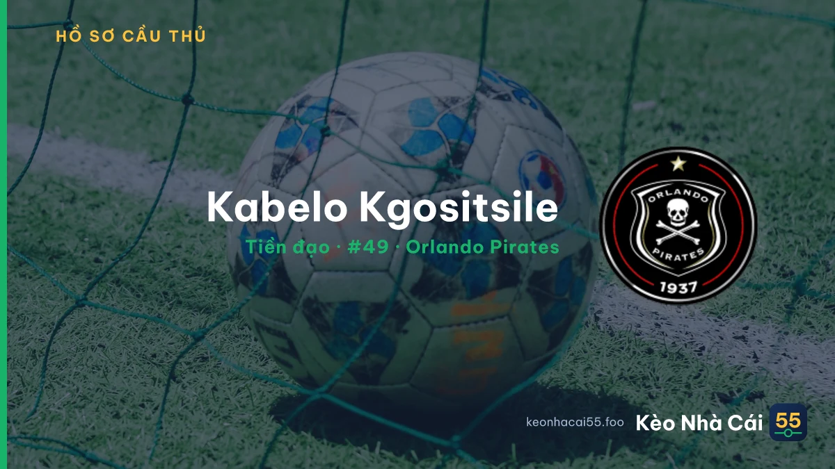 Kabelo Kgositsile — Orlando Pirates