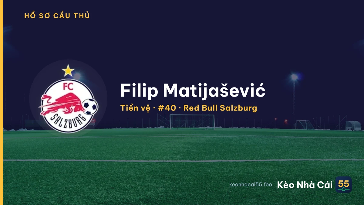 Filip Matijašević — Red Bull Salzburg