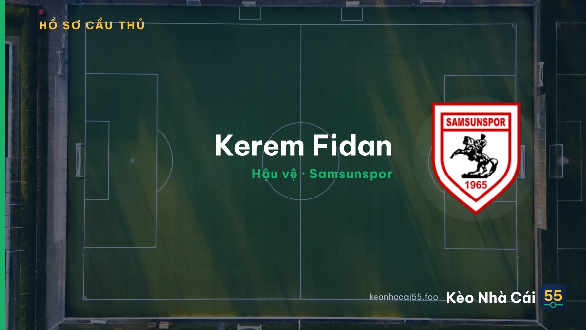 Kerem Fidan — Samsunspor