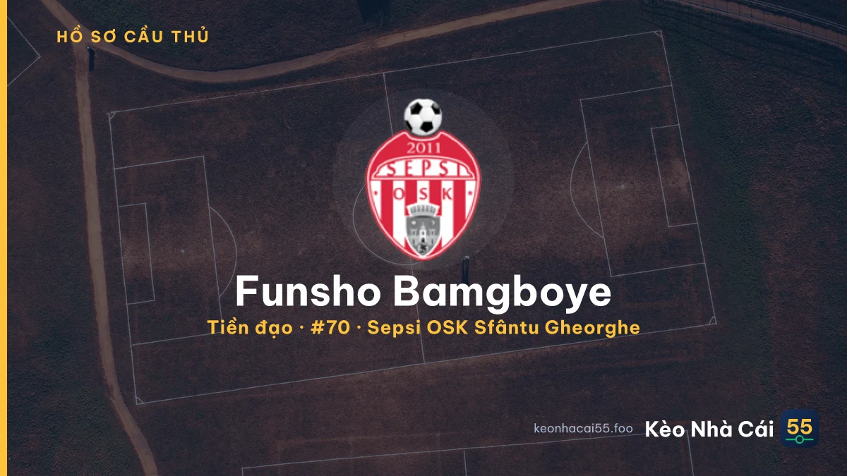 Funsho Bamgboye — Sepsi OSK Sfântu Gheorghe