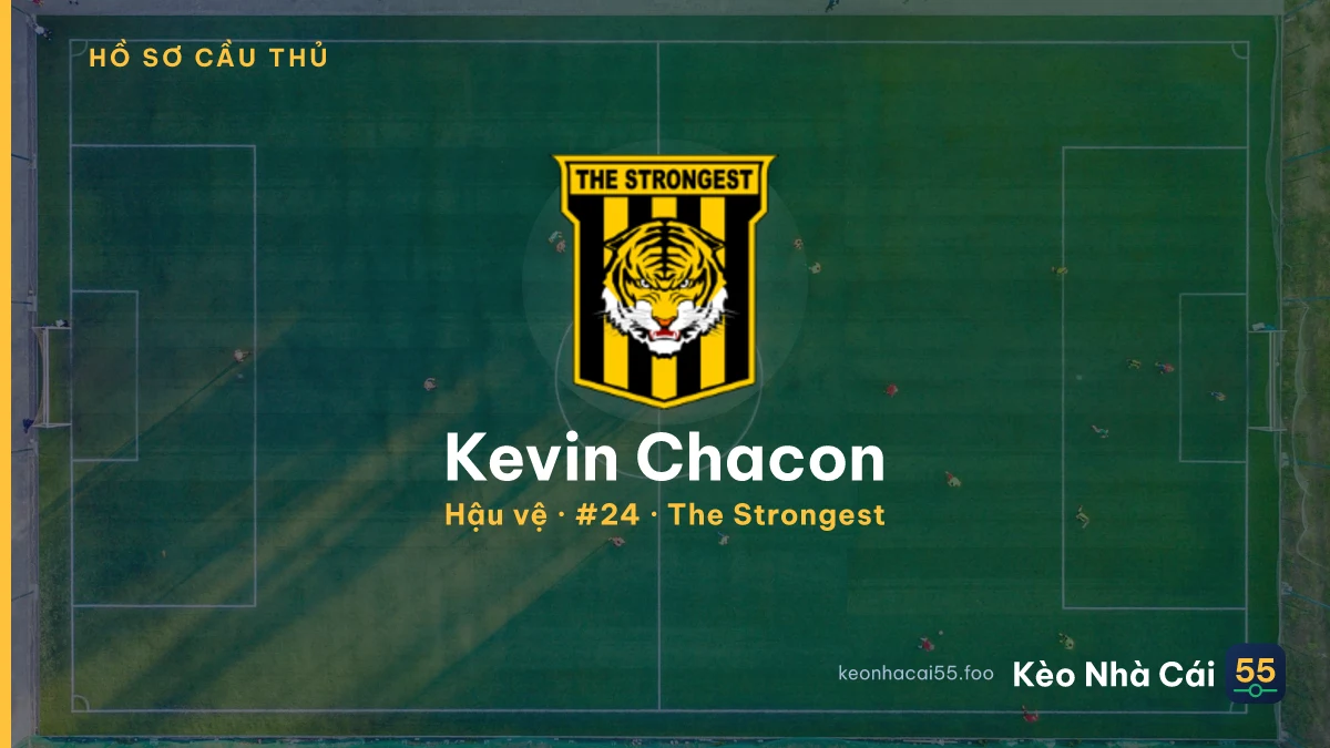 Kevin Chacon — The Strongest