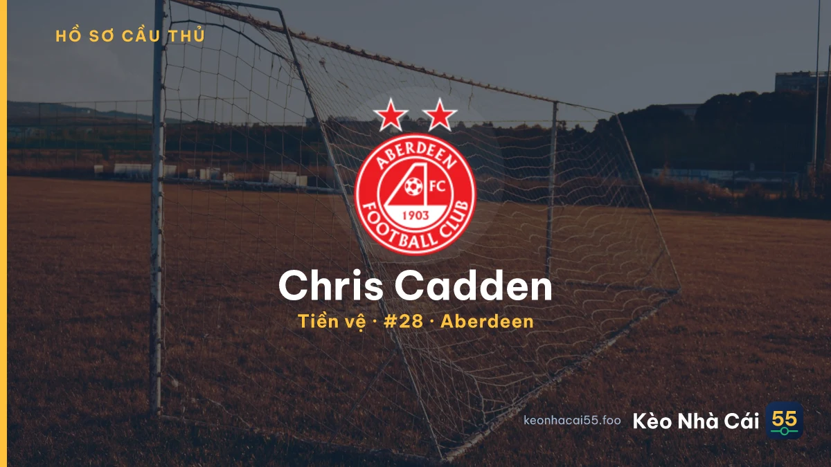 Chris Cadden — Aberdeen