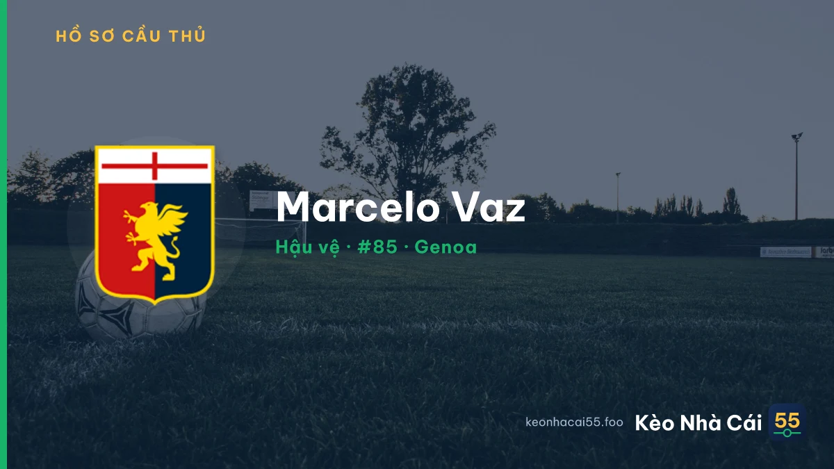 Marcelo Vaz — Genoa