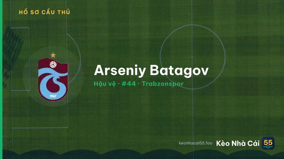 Arseniy Batagov — Trabzonspor